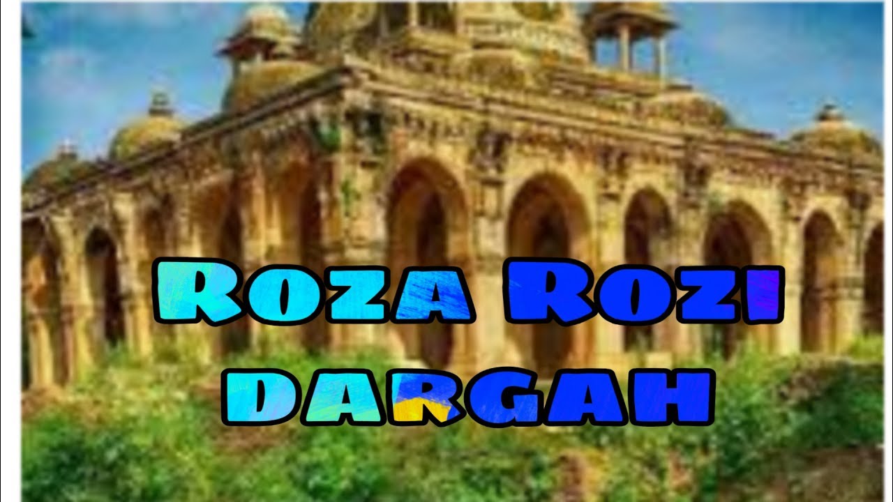 Roza Rozi Roza Rozi muqbara in memdabad. tha 980 years old heritage village - YouTube