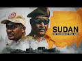 Why Sudan is on the Verge of Civil War