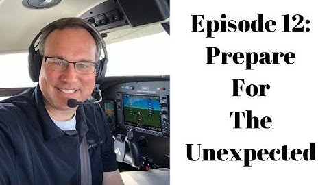 BEYOND THE BRIEFING: PREPARE FOR THE UNEXPECTED