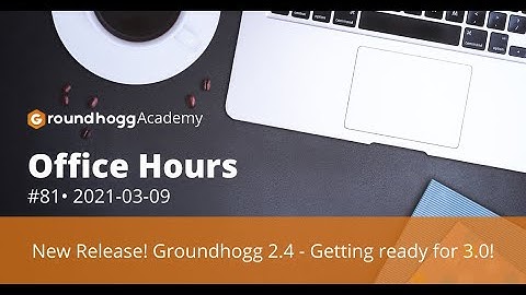 Groundhogg 2.4 - Getting ready for 3.0!