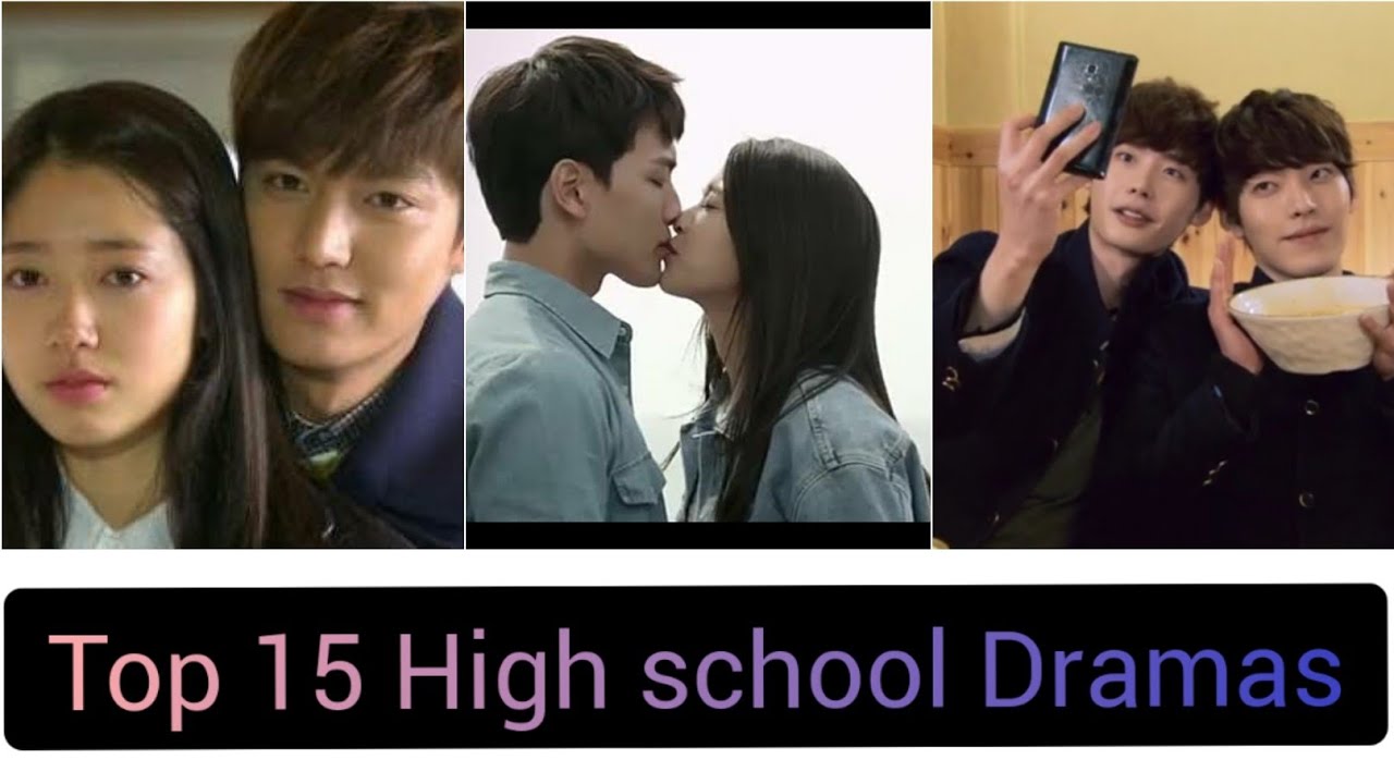 ( Top 15 ) High School Korean Dramas YouTube