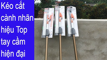 Kéo cắt cành trên cao 3M nhãn hiệu Top siêu bền/ siêu hiệu quả/ shop hoàng anh lh 0983781388