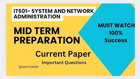 IT601-System and Network Administration || Current Paper || Midterm Material || MCQs