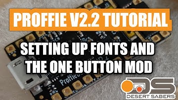 Proffie V2.2 One Button and Font Setup Tutorial