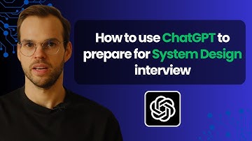 Prepare for System Design Interviews with ChatGPT
