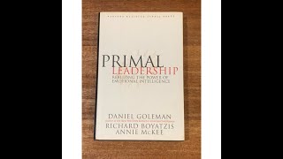 Primal Leadership by Daniel Goleman | Book Summary | Top Leadership Books