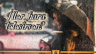 İllər Hara Tələsirsən?