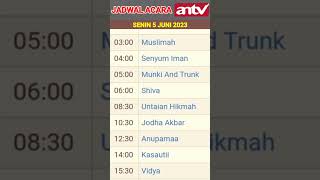 #acaratvhariini  Jadwal Acara antv Hari ini - Senin 5 Juni 2023