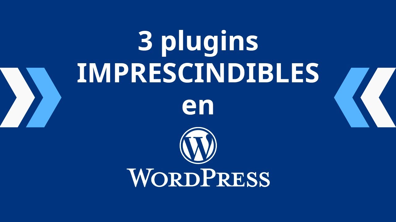 3 MEJORES Plugins para WordPress 🚀 | Optimiza tu Web y Aumenta su ...