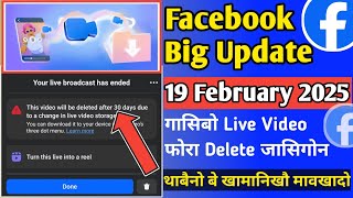 Facebook Big Update 2025 Facebook Live Videos Older Than 30 Days Will Be Deleted