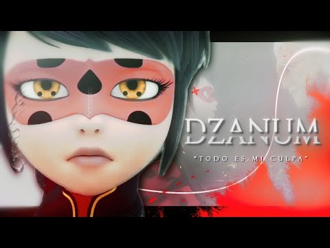 Dzanum-Teya Dora 💔 MIRACULOUS WORLD LONDON "Todo es mi culpa" #miraculousladybug