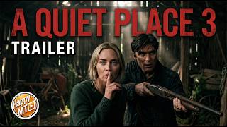 A QUIET PLACE 3 (2026) – First Trailer | Concept