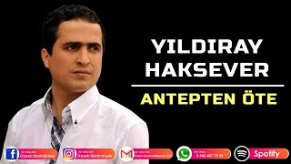 YILDIRAY HAKSEVER - ANTEPTEN ÖTE Resimi