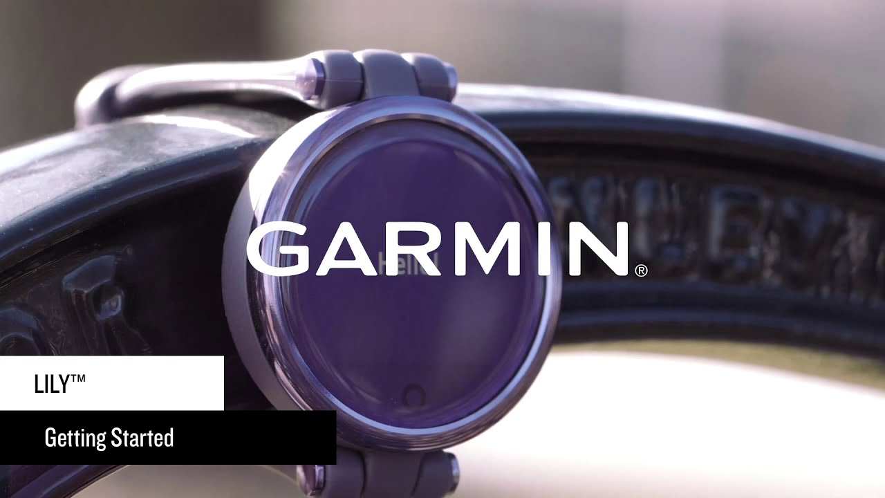 Getting started with Garmin Lily™ 