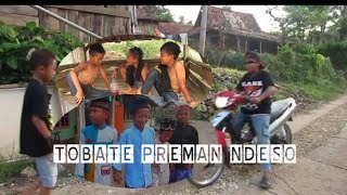 Tobate Preman Ndeso