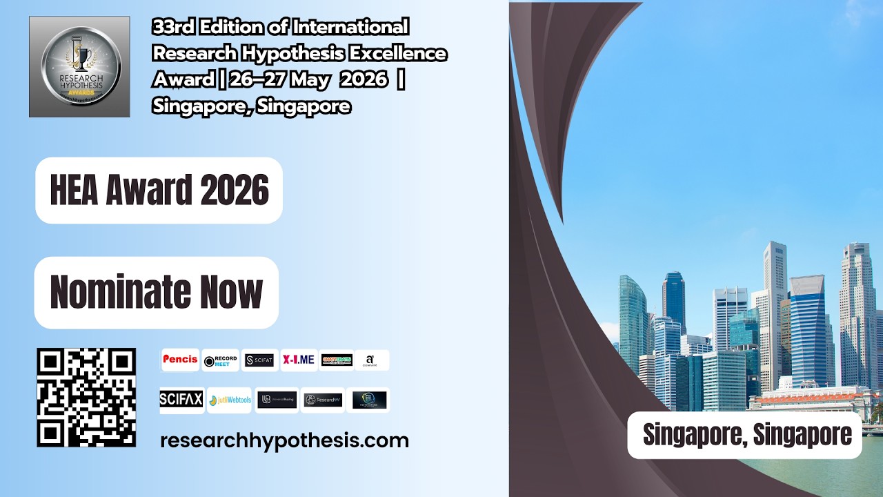 33rd Edition of International Research Hypothesis Excellence Award | 26–27 May 2026 | Singapore