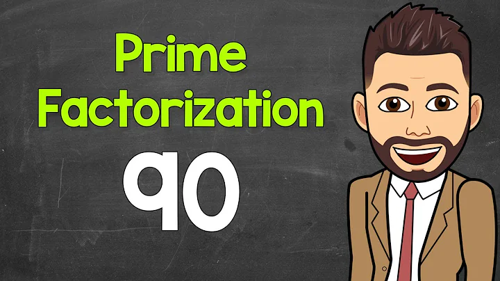 Prime Factorization of 90 | Math with Mr. J