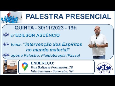 Assista: Palestra Presencial - c/ EDILSON ASCÊNCIO (30/11/2023)