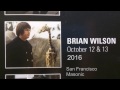 Capture de la vidéo 2016-10-13 Brian Wilson - Full Concert Live (Audio), Pet Sounds 50Th Tour, Sf Masonic