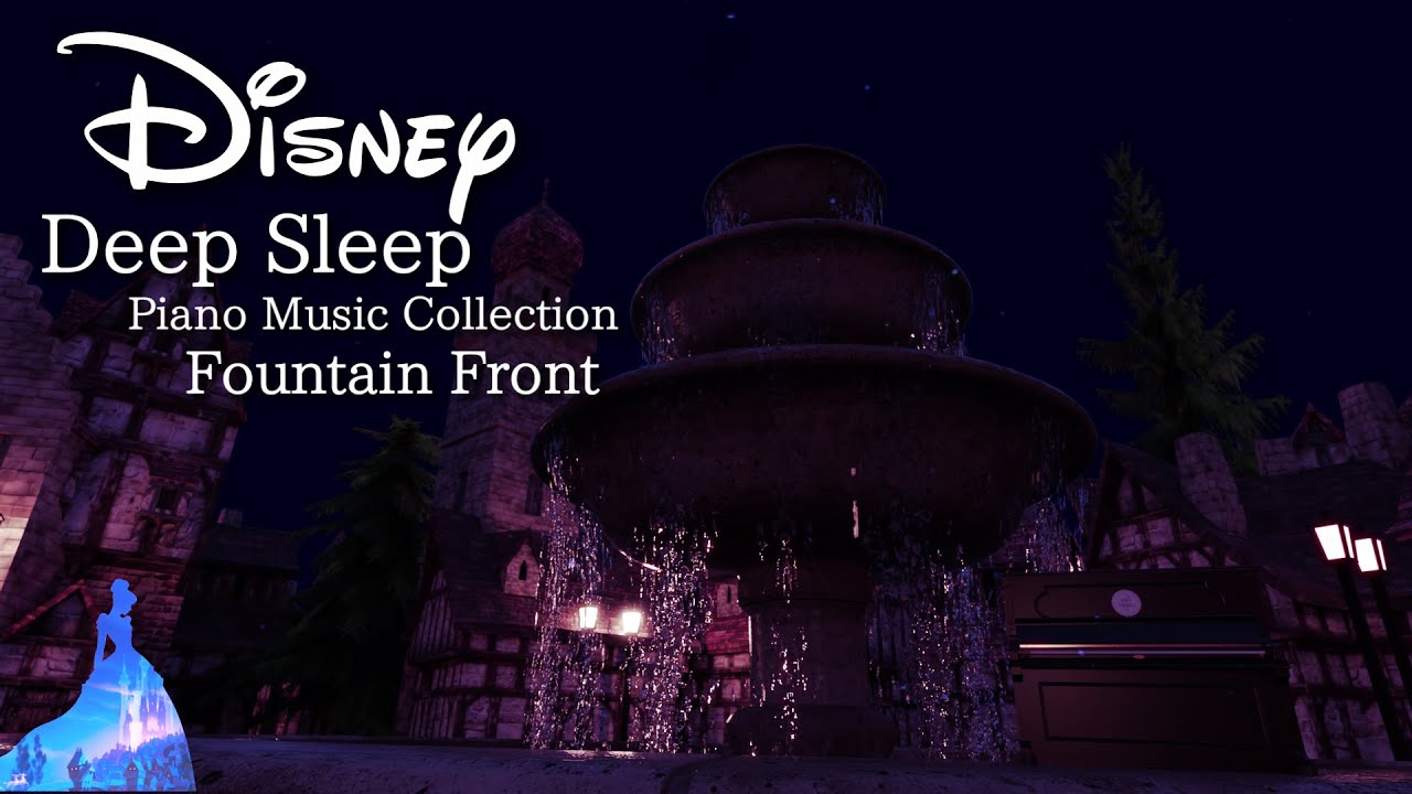 Disney Piano Music Collection for Deep Sleep and Soothing (No Mid-roll Ads)