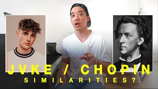 Is JVKE&#39;s music influenced by CHOPIN?