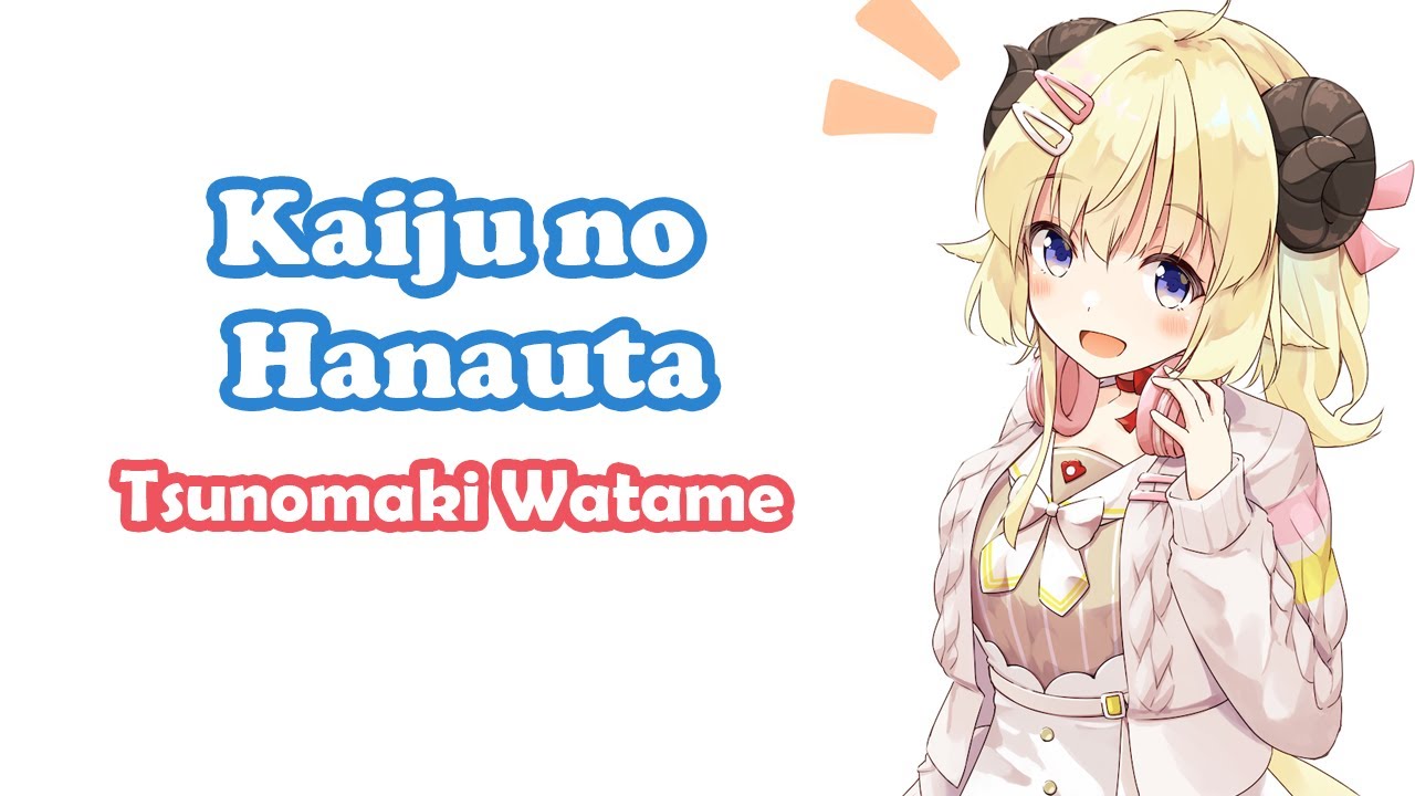 tsunomaki-watame-ouchi-3d-kaiju-no-hanauta-vaundy-youtube