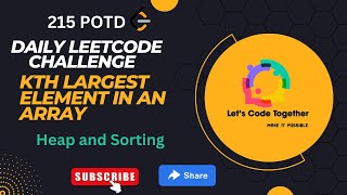 Kth Largest Element in an Array | Heap | Sorting | Leetcode Challenge | Leetcode 215 | Medium