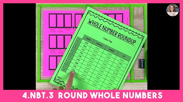 Round Whole Numbers - 4.NBT.3