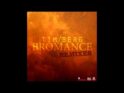 Tim Berg - Seek Bromance (Robin K Remix)