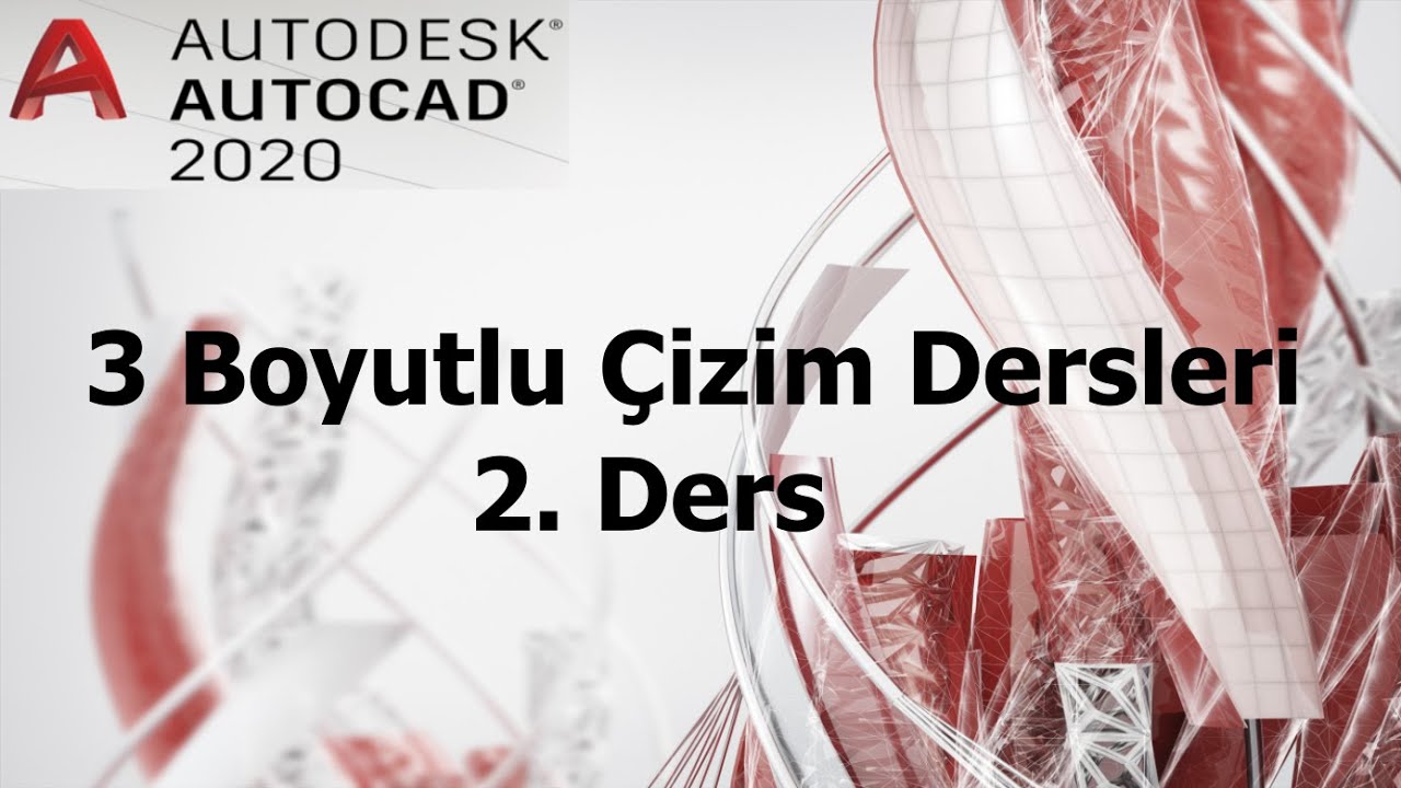 Autocad 3 Boyutlu Çizim #2 (Extrude, Presspull, union, substract, intersec )