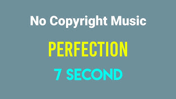 No Copyright Intro/Outro Music For Creators || 7 Second || Perfection