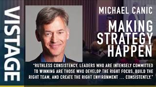 What makes a Great Vistage Speaker? Michael Canic shares experiences from over 450 speaker sessions