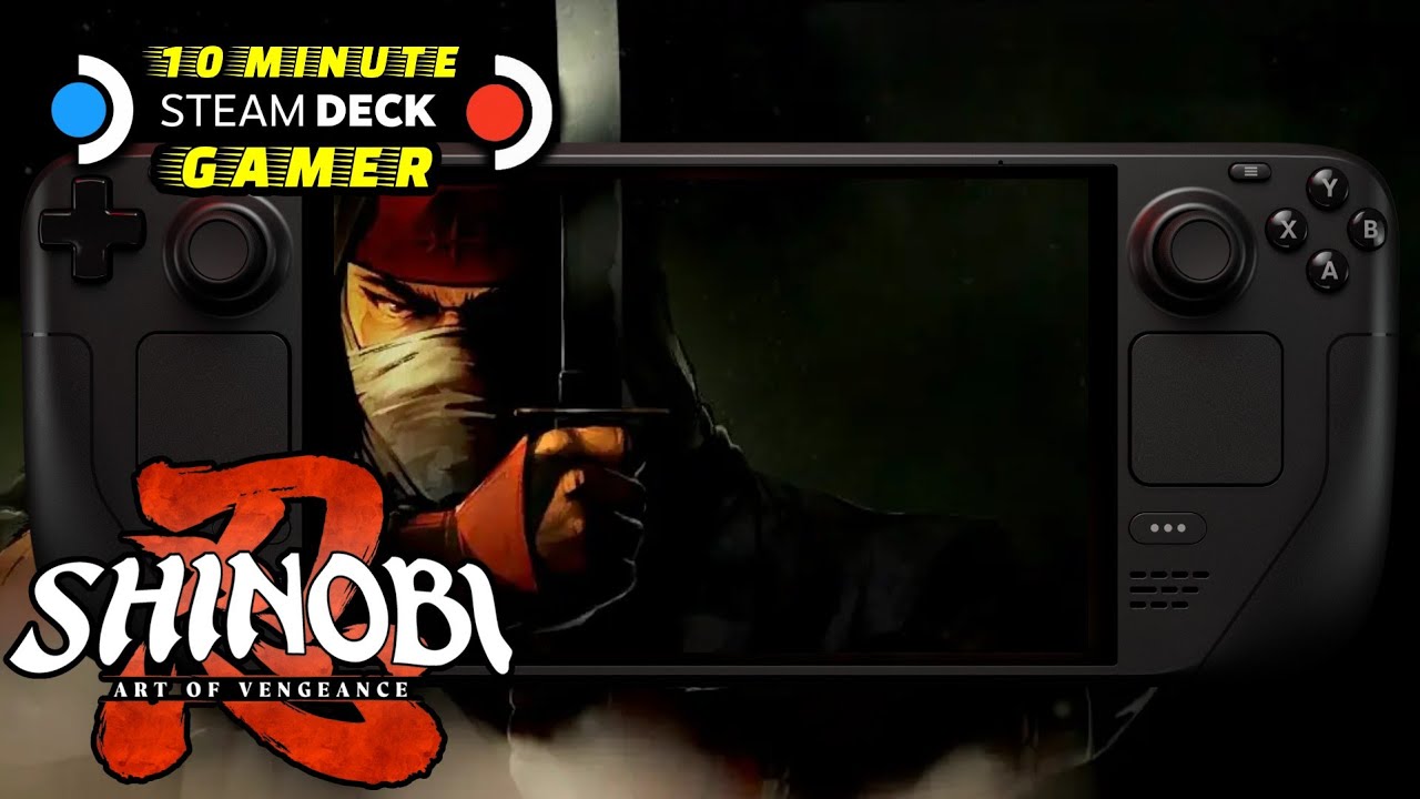 Shinobi Art of Vengeance - SteamOS - Steam Deck OLED / Steam