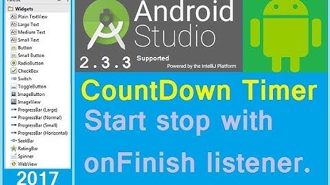 Android CountDown timer example. Android Studio 2.3.3 (NEW) 2017 Updated