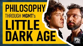 Download Lagu Philosophy through MGMT’s Little Dark Age MP3 Download Lagu Philosophy through MGMT’s Little Dark Age MP3