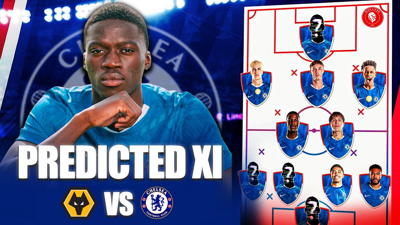 Sarr STARTS! Rosenior BIG CALLS vs Wolves || Wolves vs Chelsea Predicted XI + Preview