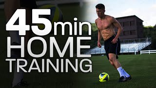 45 Minute Ball Mastery Workout For Soccer Full Training To Improve At Home