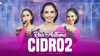 Rina Aditama - Cidro 2 (Official Music Video) | CAMPURSARI STAR MUSIC