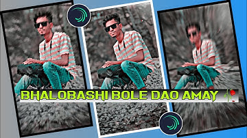 Bhalobashi Bole Dao 🥀| New Xml File Alightmotion | Bengali Song Xml | Sad Song Xml 💳 @ZahirLifestyle