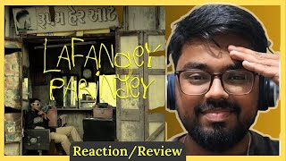 Bhadrankar - Lafangey Parindey Reaction | @bhadrankar @falgundoshi