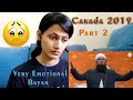 Indian Girl's Reaction | RIS Canada 2019 - Molana Tariq Jameel Latest Bayan | Part - 2