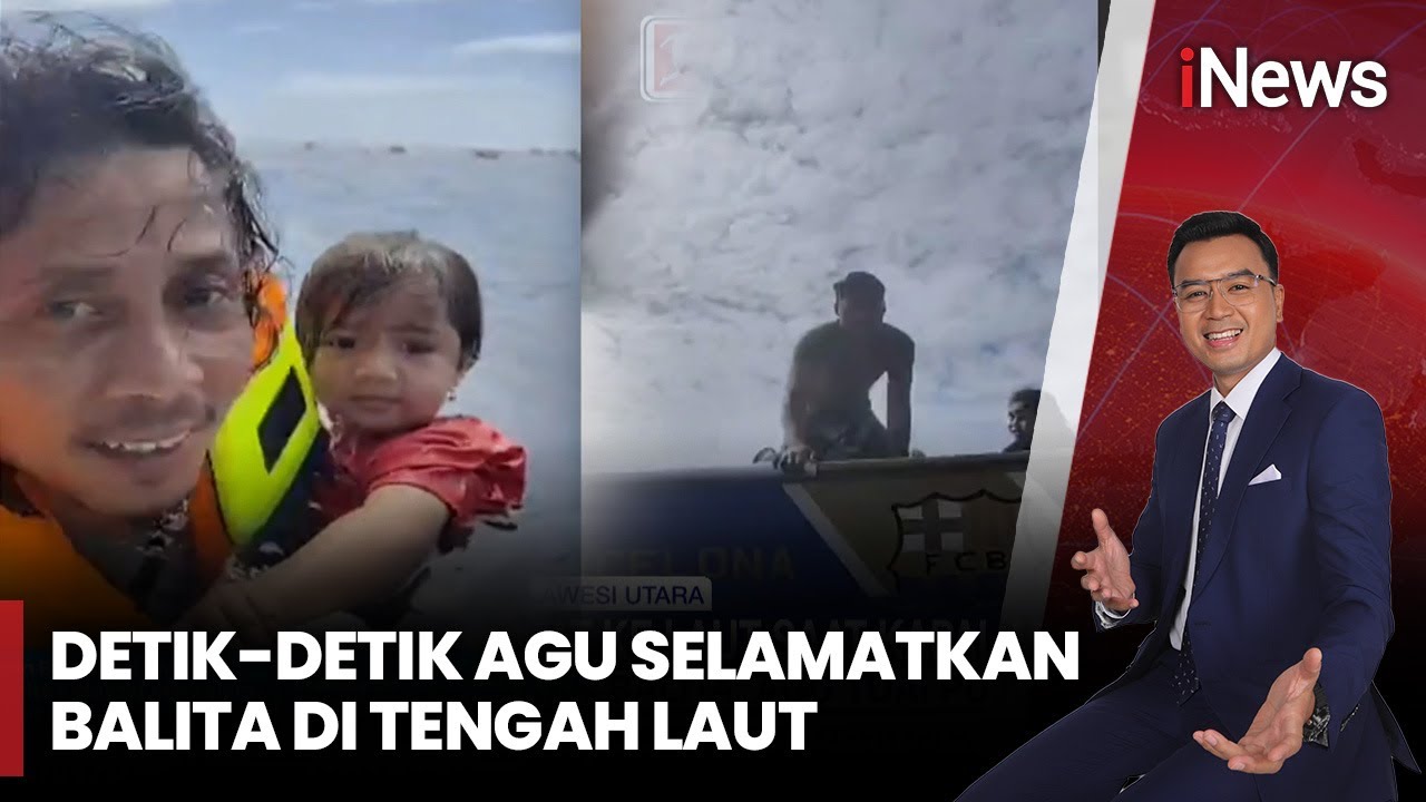 Aksi Heroik! Agu Selamatkan Balita yang Terombang-ambing di Tengah Laut | iNews Sore | 21/07