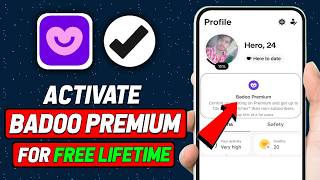 How To Activate Badoo Premium For Free (2024 Updated Way)