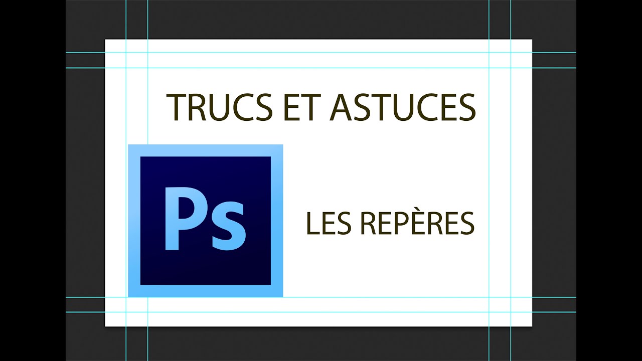 1 Trucs et astuces Les repères YouTube