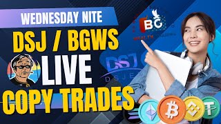 Wednesday Nite DSJ / BGWS LIVE Copy Trading | Join My Journey To A $100k Trade Account!!