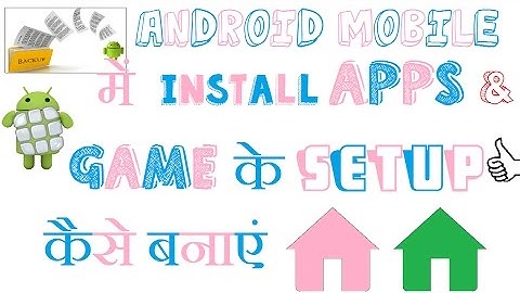 How to Backup and Restore Apps & Game Setup on any Android Mobile No Root