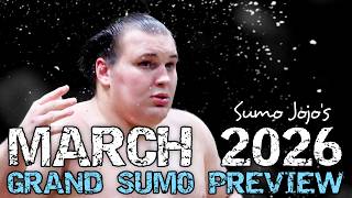 March 2026 Grand Sumo Tournament Preview