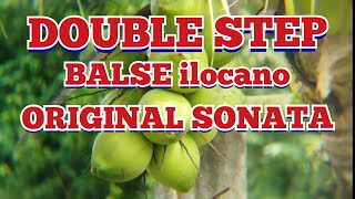 DOUBLE STEP BALSE ILOCANO/ORIGINAL NONSTOP SONGS