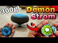 Demon strom 300g beyblade broke my libra 