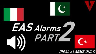 EAS Alarms of Around the World Part 2 (REAL ones ONLY)